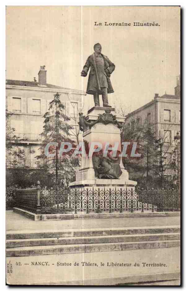 CPA Nancy Staue de Thiers le Liberateur du Territoire