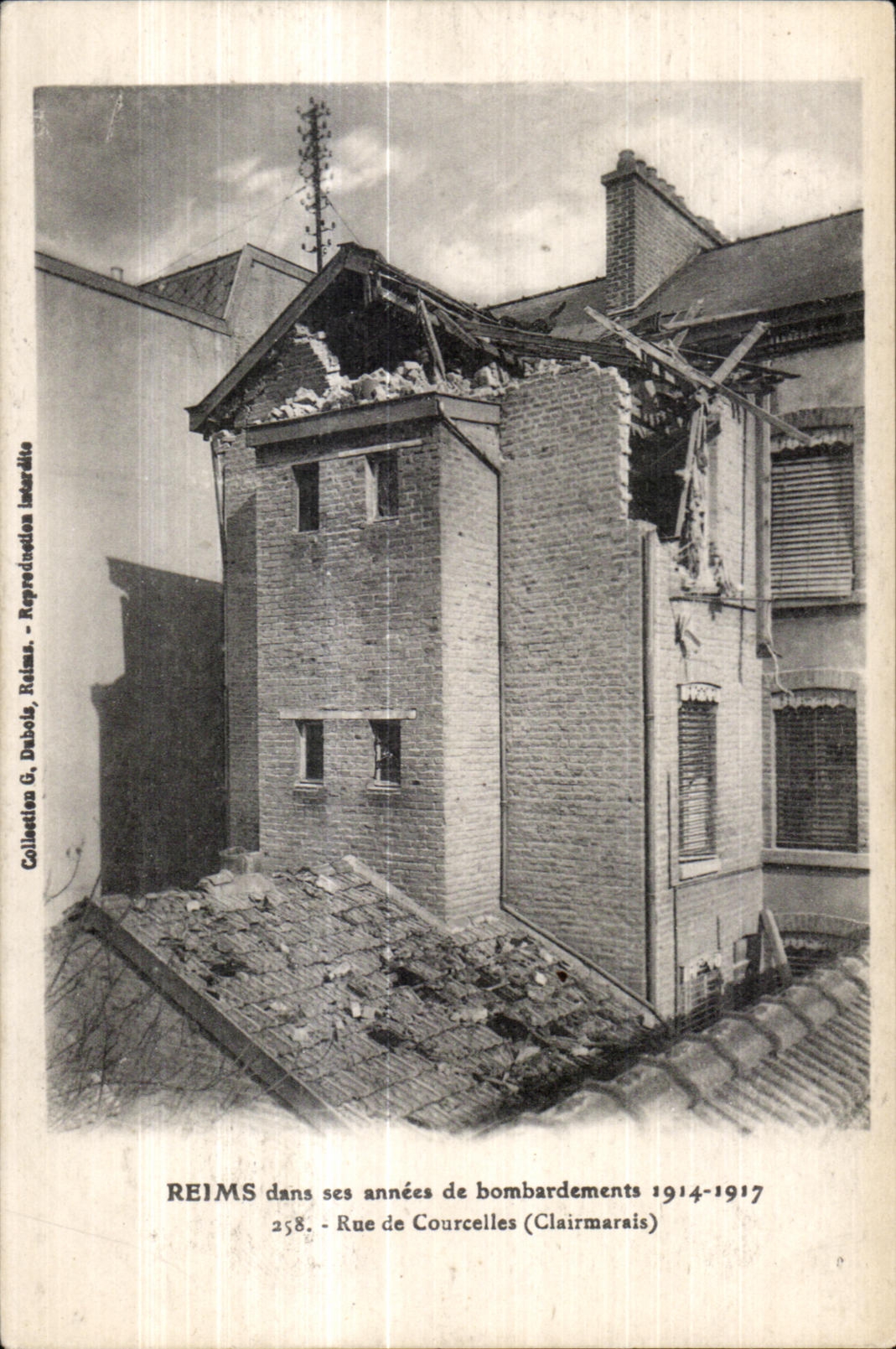 Reims — Rue de Courcelles (Clairmarais) après bombardements 1914-1917 — Reproduction G. Dubois, Reims