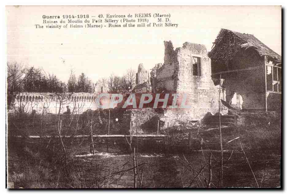 CPA Reims Environs de Ligne de Reims Ruines du moulin du Petit Sillery (1918) Militaria 