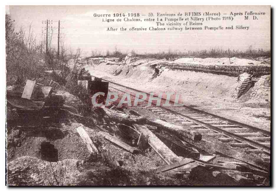 CPA Reims Environs de Reims Apres L often Ligne de Chalons entre la Pompelle et Sillery Militaria 