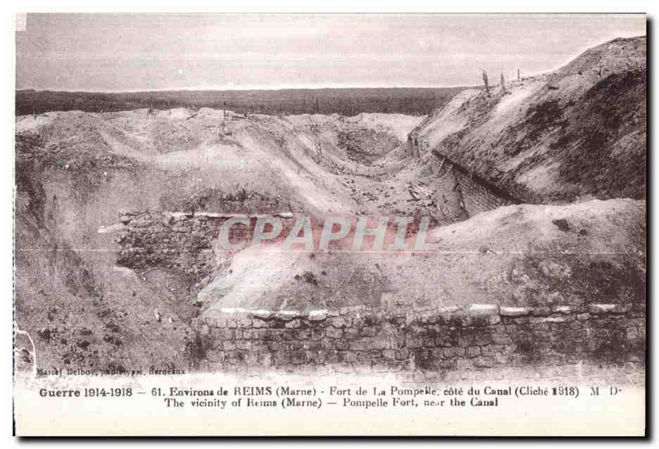 CPA Guerre Environs de Reims Fort de la Pompelle eote du Canal