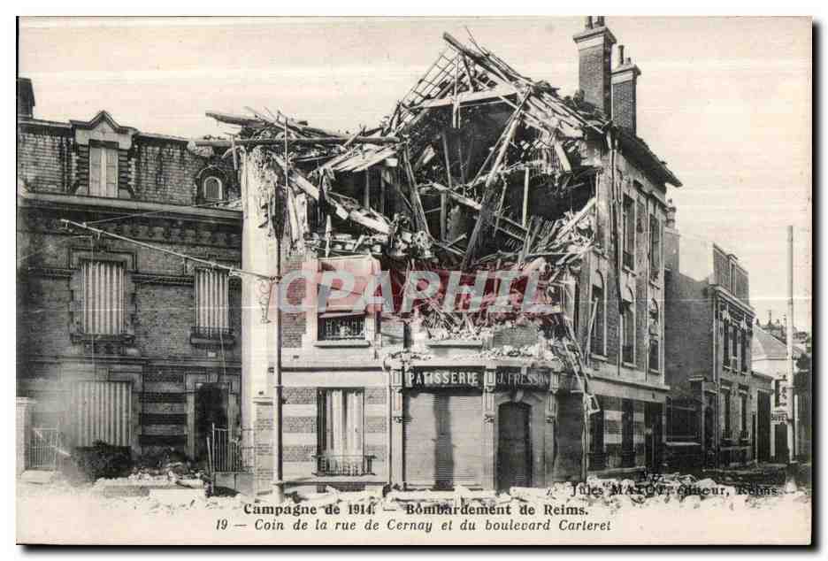 Bombarde ment de Reims — Coin de la rue de Cernay et du boulevard Carleret — Jules MASCAR Éditeur, Reims