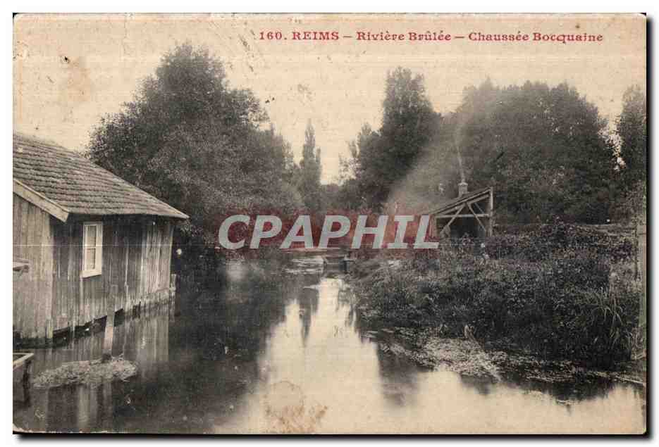 Reims — Rivière Brûlée — Chaussée Bocquaine — CPM n°160