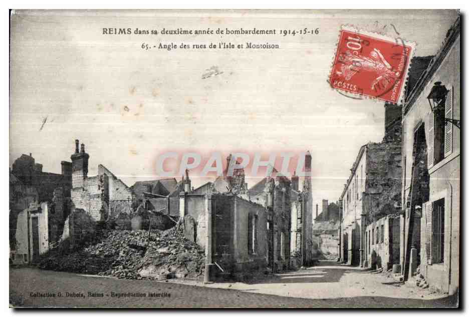 Reims in seinem zweiten Jahr der Bombardements 1914-15-16 — Ecke der Straßen l'Isle und Montoison — Sammlung G. Dubois, Reims