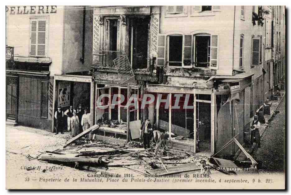 Bombarde ment de Reims — Papeterie de la Mutualité, Place du Palais-de-Justice — Éditeur H. Lefèvre, n° 55