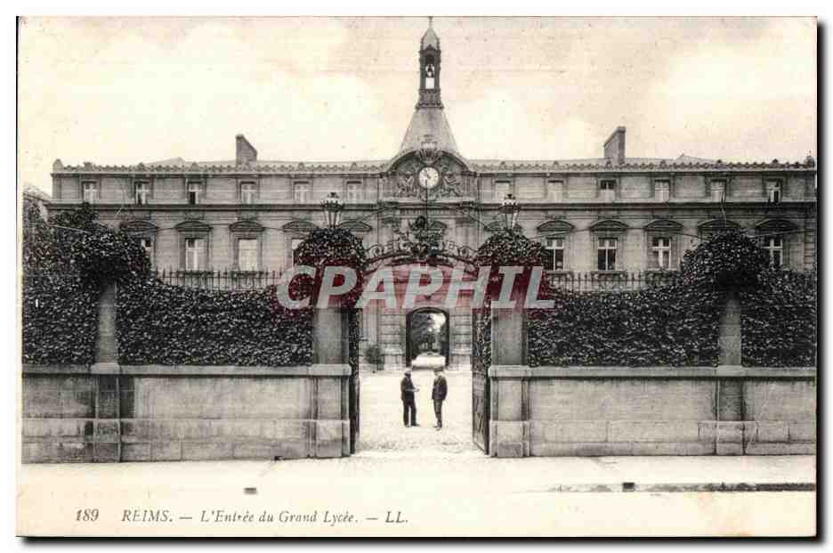 CPA Reims L Entree du Grand Lycee