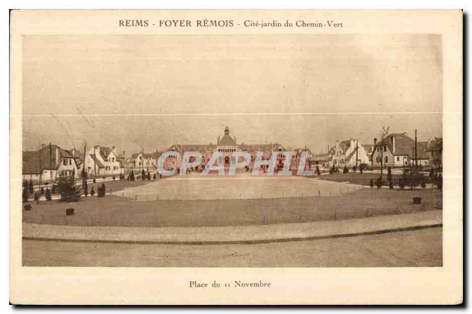 CPA Reims Foyer Remois Cite jardin du Chemin Vert Place du 11 novembre 