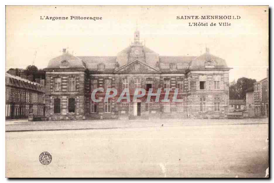 Sainte-Menehould — L'Hôtel de Ville — L'Argonne Pittoresque
