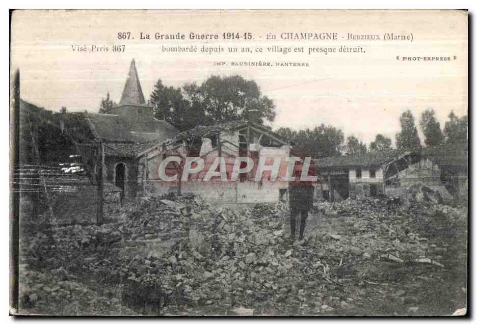 Champagne-Berzieux (Marne) — village presque détruit après bombardements — IMP. BAUDINIÈRE, NANTERRE