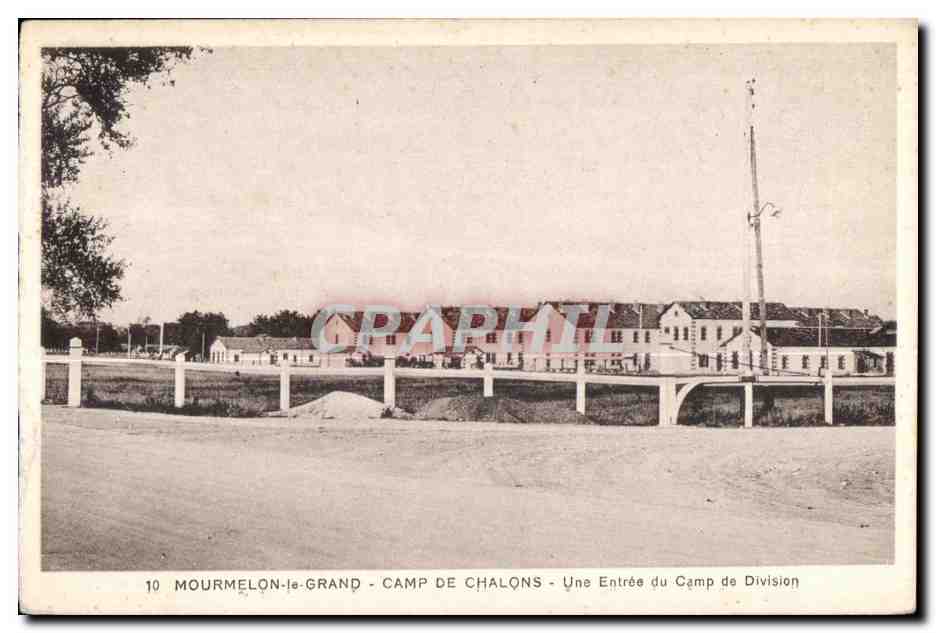 Mourmelon-le-Grand - Camp de Châlons - Une Entrée du Camp de Division