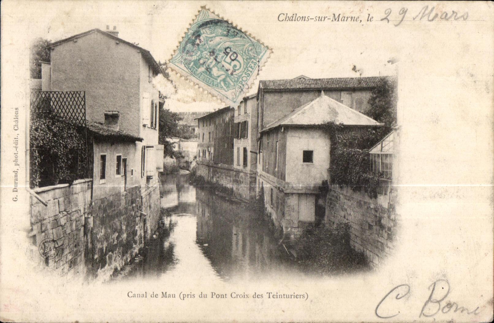 Canal de Mau (pris du Pont Croix des Teinturiers) — Châlons-sur-Marne — G. Durand, phot.-édit., Châlons