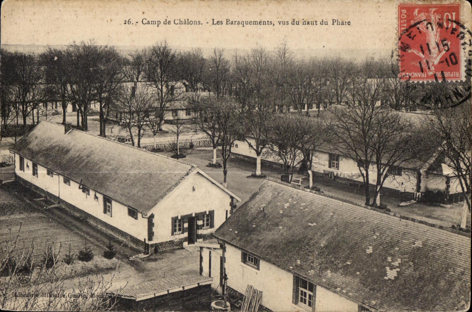 Camp de Châlons - Les Baraquements, vus du haut du Phare — Librairie Militaire Goupil, n°26
