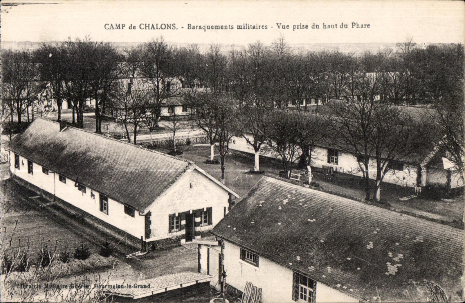 Camp de Chalons — Baraquements militaires — Vue prise du haut du Phare — Librairie Militaire Guérin, Avermelen-le-Grand