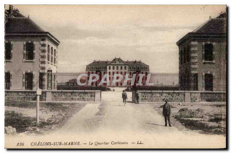 CPA Chalons Sur Marne Le Quarlier Corbineau Militaria 