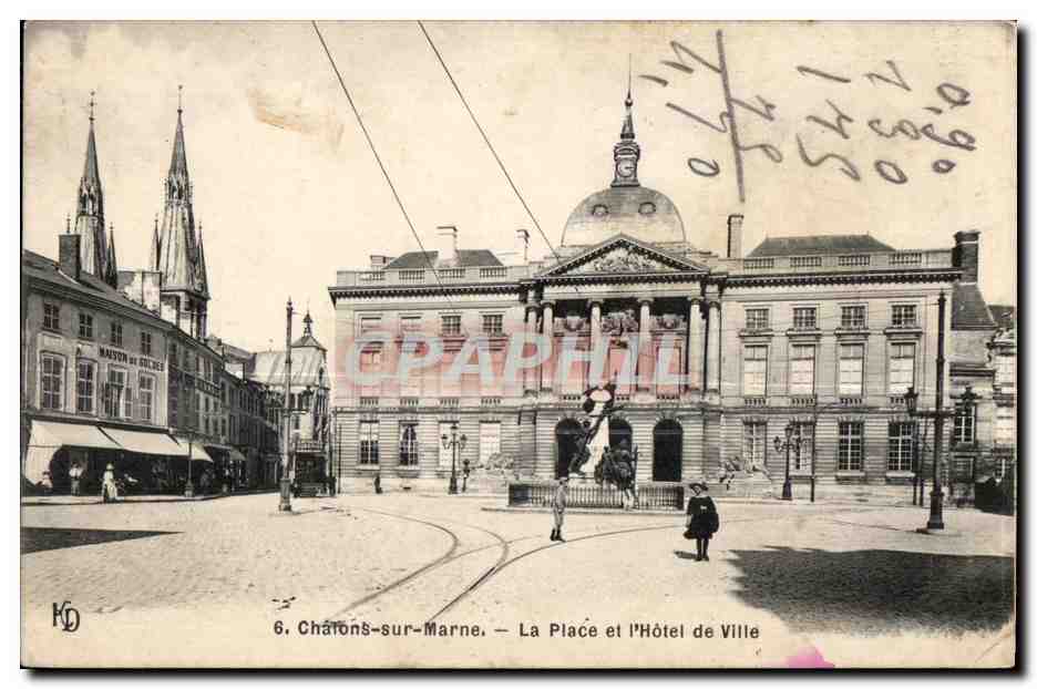 CPA Chalons Sur Marne La Place et I Hotel de Ville