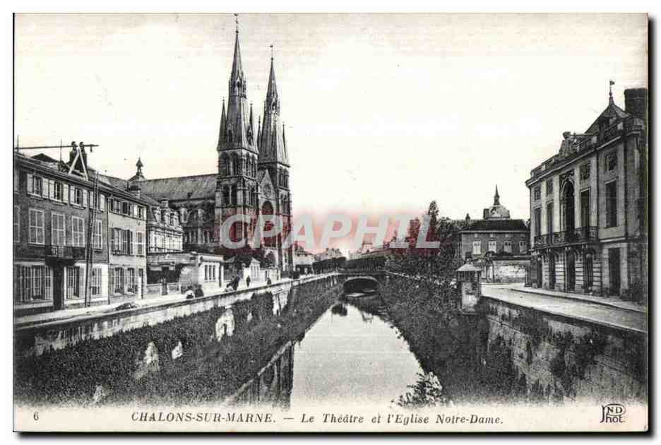 CPA Chalons Sur Marne Le Theatre et I Eglise Notre Dame