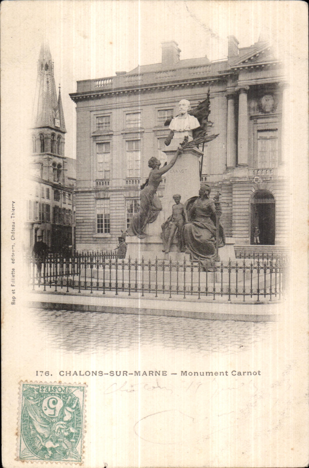 Chalons-sur-Marne — Monument Carnot — Rap et Fillette éditeurs, Château-Thierry, n°176