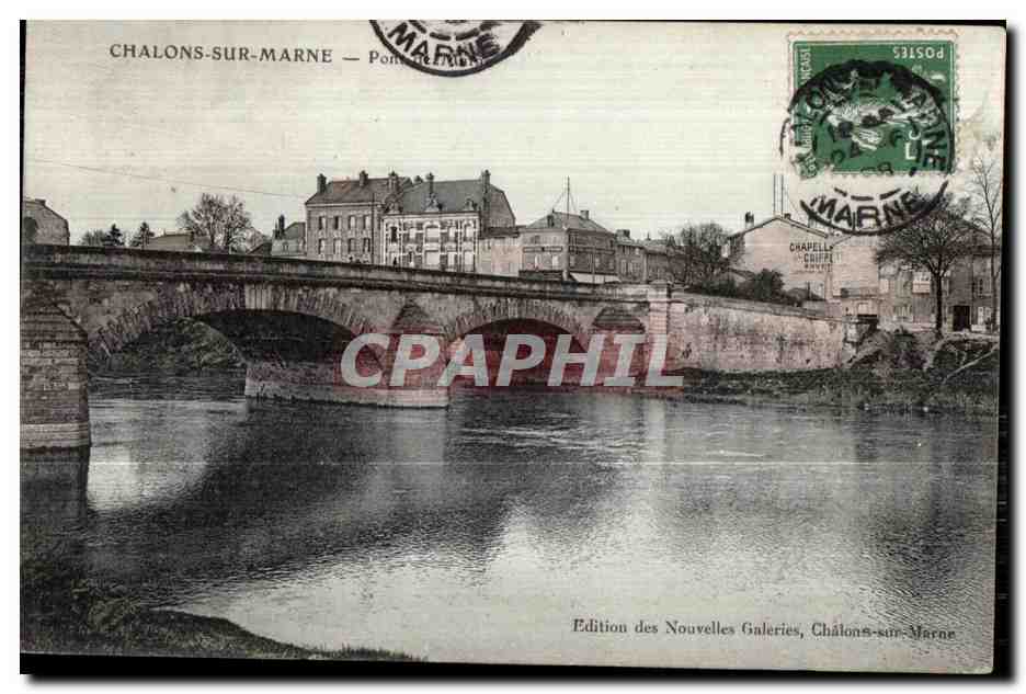 Chalons-sur-Marne — Pont de la Marne — Édition des Nouvelles Galeries