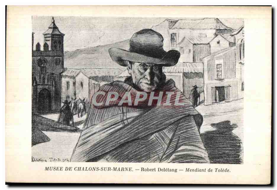 CPA Musee De Chalona Sur Marne Robert Deletang Mendiant de Tolede