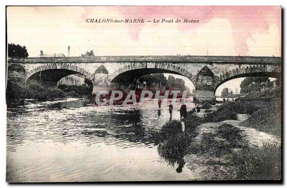 CPA Chalons sur Marne Le Pont de Marne