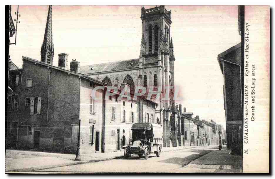 CPA Chalons sur Marne Eglise et rue st loup 