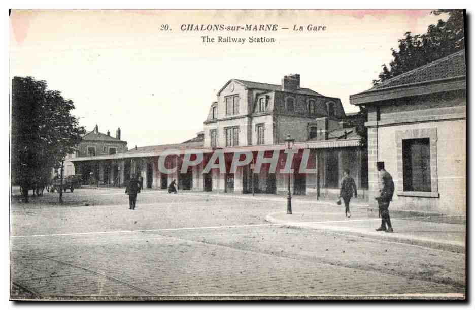 CPA Chalons sur Marne La Gare The Railway Station