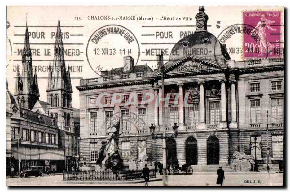 Chalons-sur-Marne - L'Hôtel de Ville — Éditeur J. B. n°135