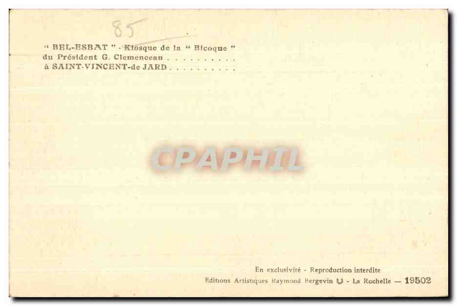 CPA Bel Esbat Klosque de ln Bicoque du President G Clemenceau a Saint Vincent de Jard — Back