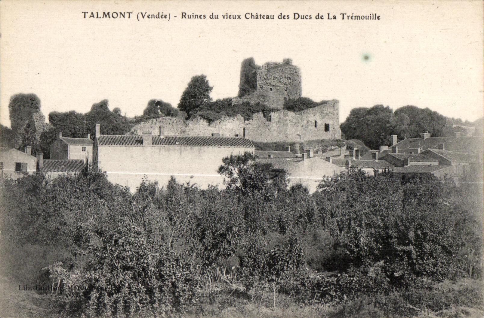 CPA Talmont (Vendee) Ruines du vieux Chateau des Ducs de La Tremouille