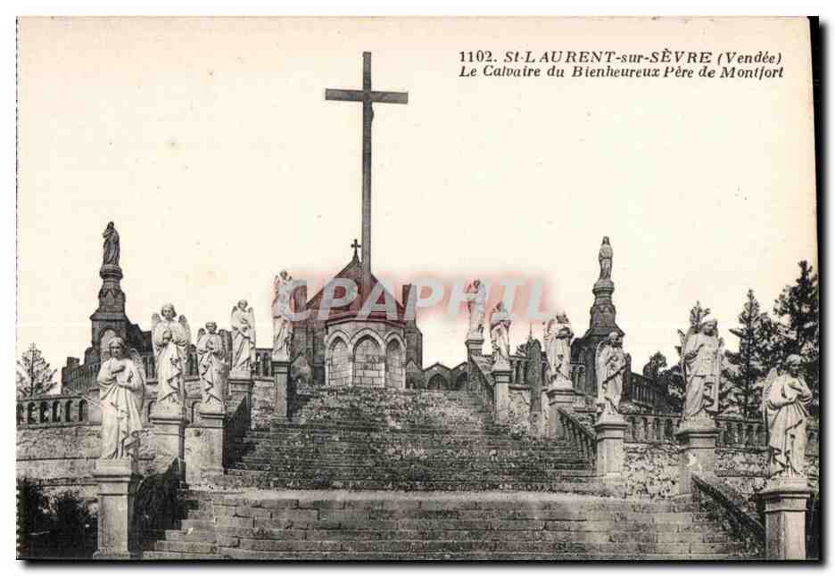 CPA St laurent sur sevre (vendee) le calvaire du bienheureux pere de montfort