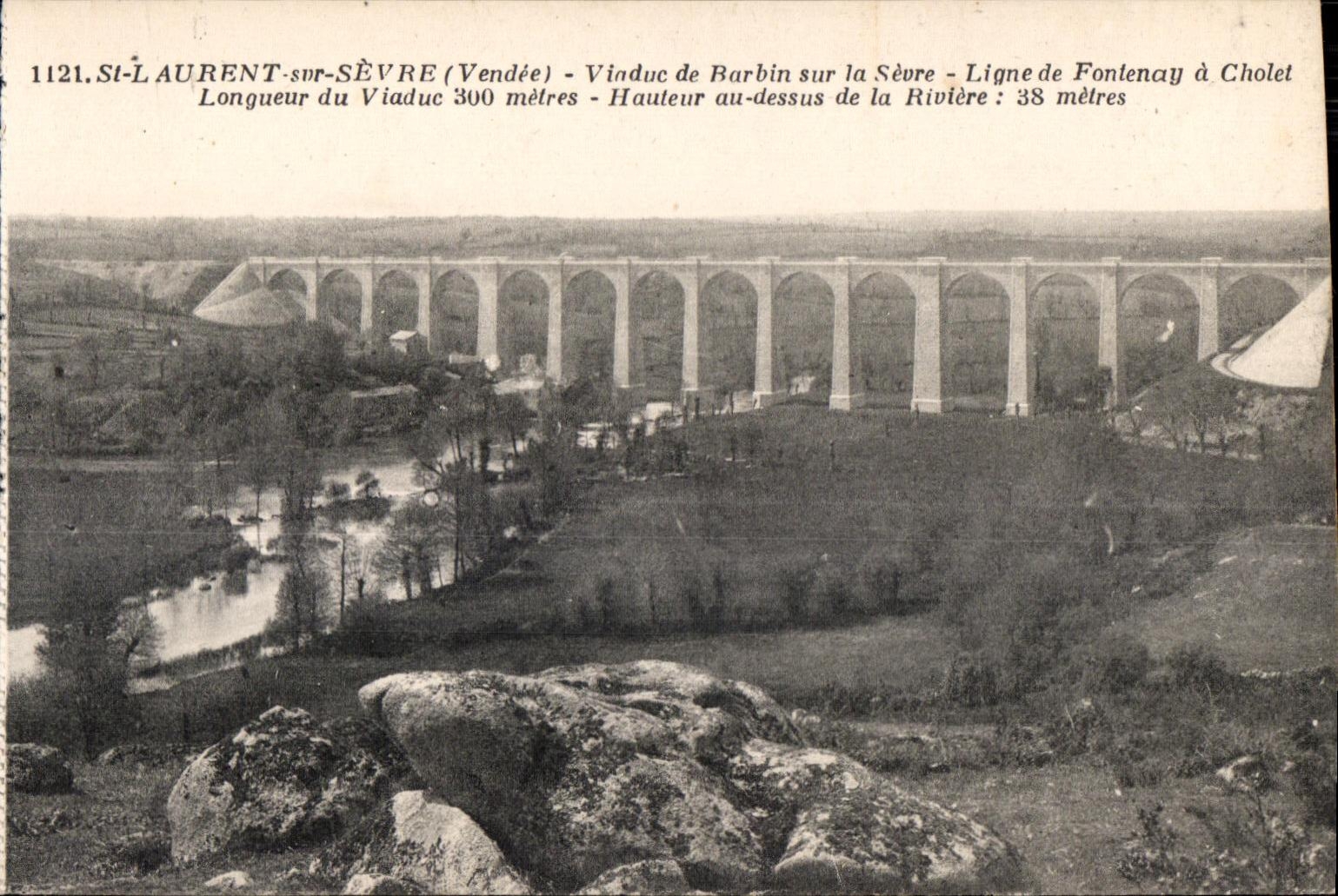 St-Laurent-sur-Sèvre (Vendée) — Viaduc de Barbin sur la Sèvre — Ligne de Fontenay à Cholet — Phototypie Jehly-Toupin - Mortagne