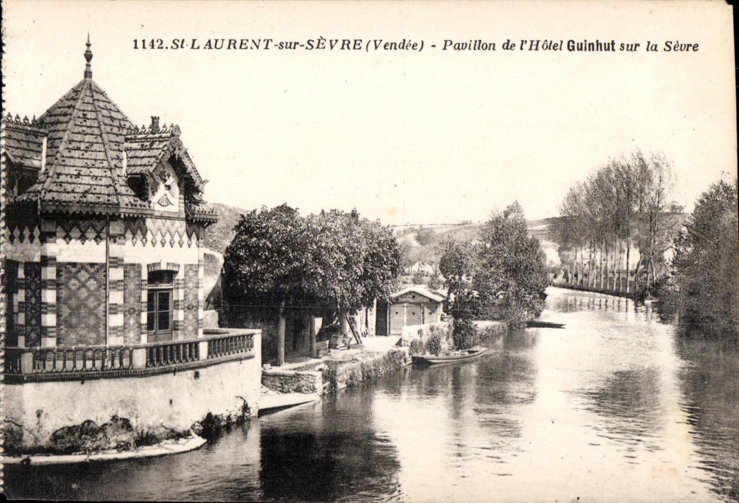 St-Laurent-sur-Sèvre (Vendée) — Pavillon de l'Hôtel Guinhut sur la Sèvre — Phototype Jelly-Forain, Mortagne