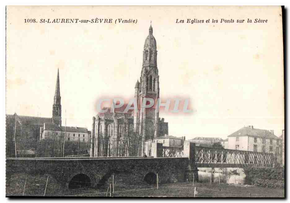CPA St Laurent sur Sevre (Vendee) Les eglises et les Ponts sur la Sevre