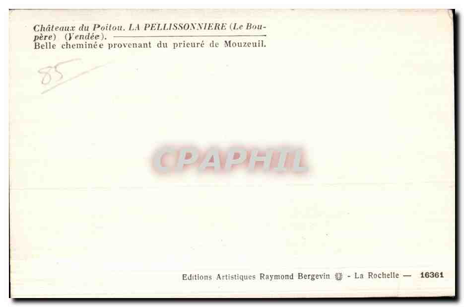 Cheminée du château de La Pellissonnière — Yendée — Éditions Artistiques Raymond Bergevin — Achterkant