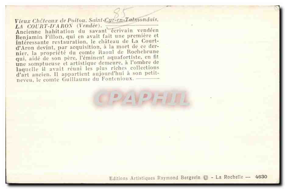 La Court-d'Aron (Vendée) — Former Residence of Benjamin Fillon — Publisher: Editions Artistiques Raymond Bergevin, La Rochelle — No. 4630 — Back