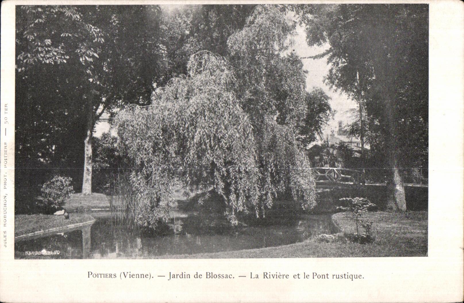 Poitiers (Vienne) — Jardin de Blossac — La Rivière et le Pont rustique — Jules Robuchon, Phot. Poitiers, 50 ter