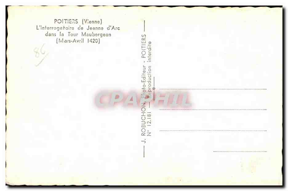 L'interrogatoire de Jeanne d'Arc dans la Tour Maubergeon — Mars-Avril 1420 — J. ROBUCHEON, Éditeur N° 12.181 — Back
