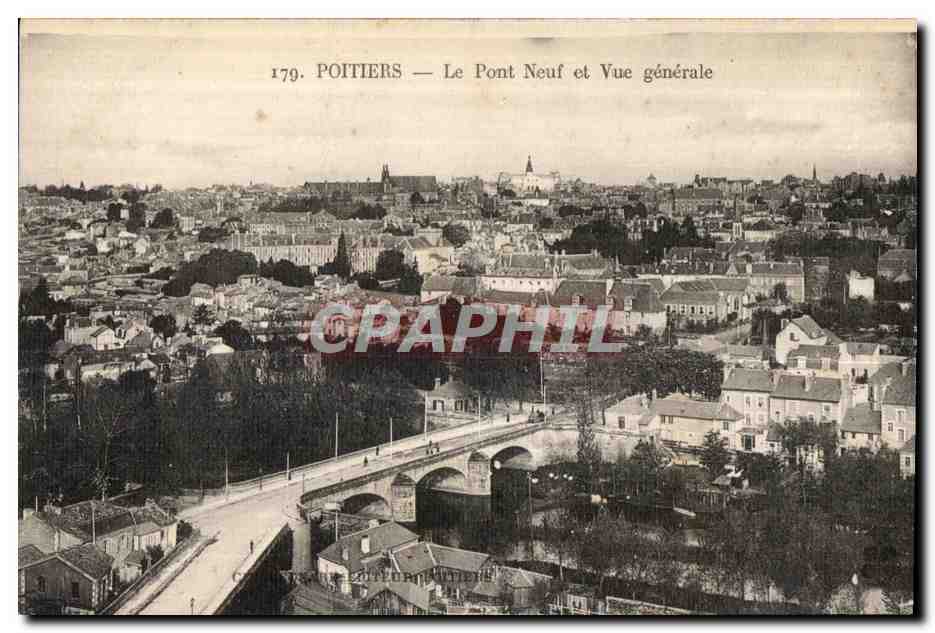 Poitiers — Le Pont Neuf et Vue générale — C. T. S. Éditeur Poitiers