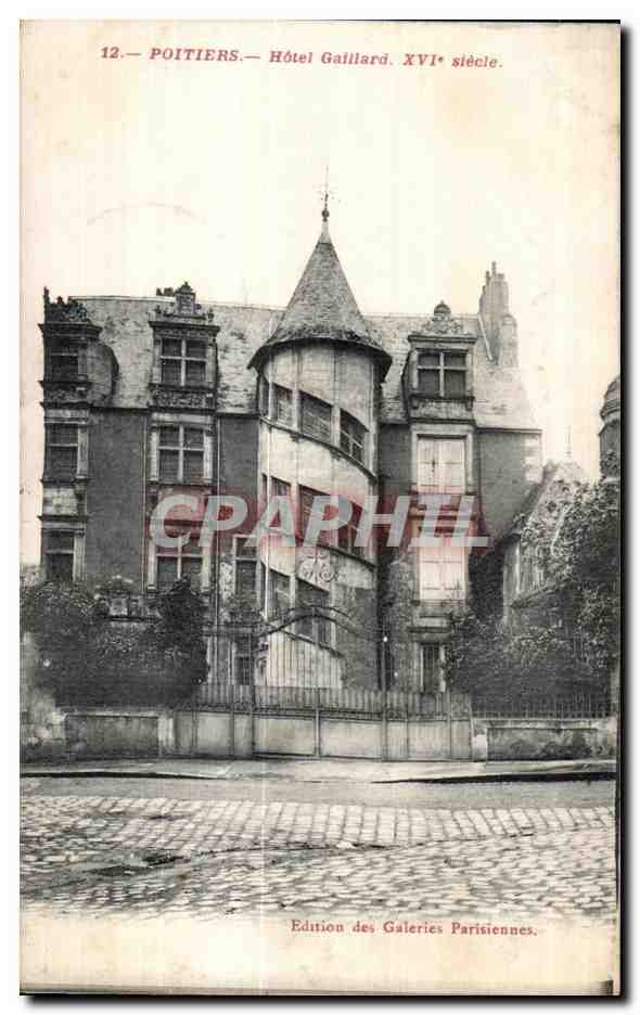CPA Poitiers Hotel Gailiard XVI siecle