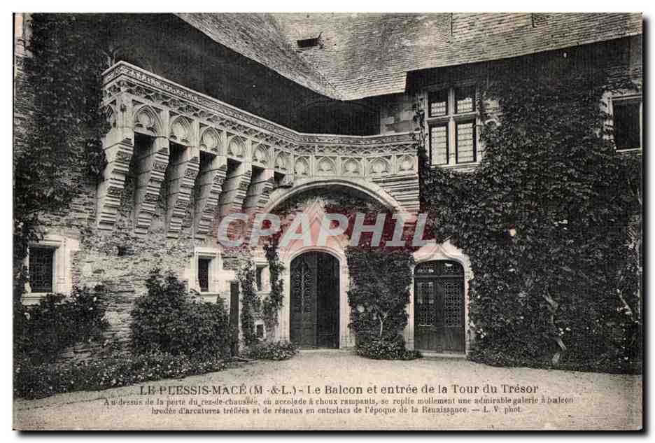 CPA Le Plessis Mace (M   L) Le Balcon et entree de la Tour du Tresor au drssus la Porte du rex de 