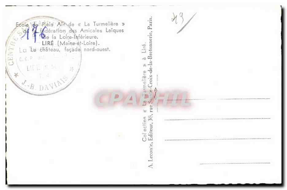 CPA Aire de La Turmeliere federation des Amicales Laiques de la Loire Inferieure Lire (Maine et Loire) Ke chateau facade — Rückseite