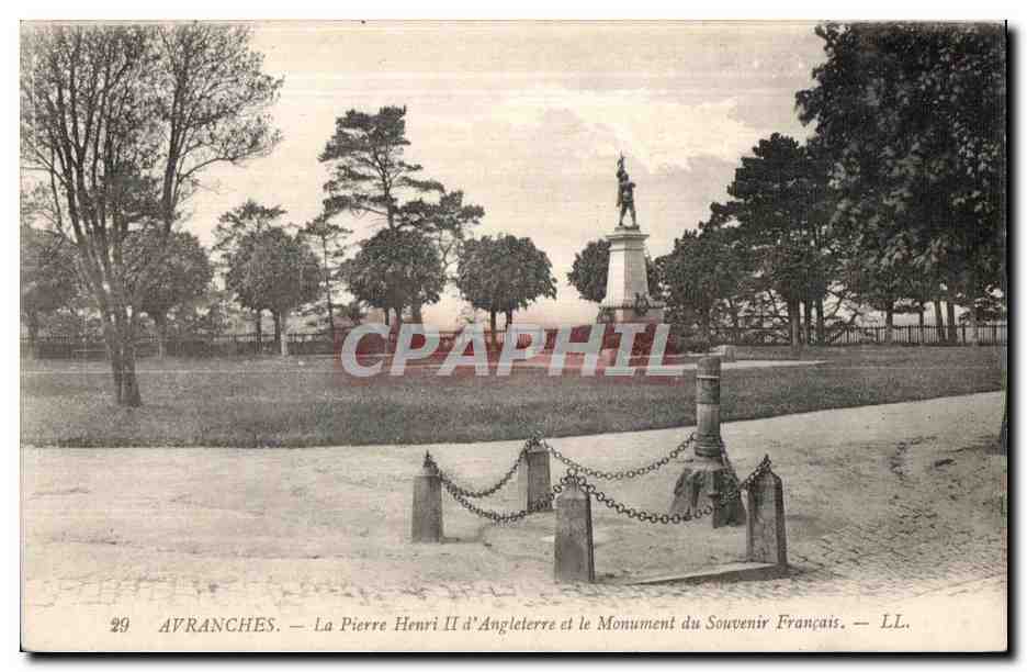 Avranches — La Pierre Henri II d'Angleterre et le Monument du Souvenir Français — LL.