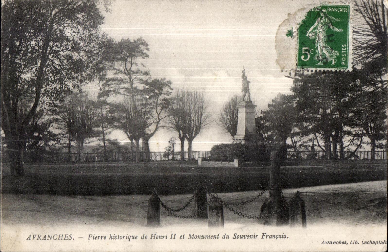 Avranches — Historische Steine von Heinrich II und Denkmal des französischen Gedenkens — Lib. Lechaplaïs