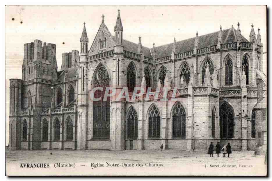 AVRANCHES (Manche) — Église Notre-Dame des Champs — J. Sorel, éditeur, Rennes