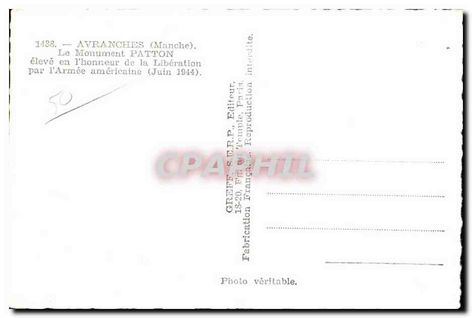 CPA Avranches (Manche) Le Monument Patton eleve en l honneur de la Liberation par I Armee americaine — Verso