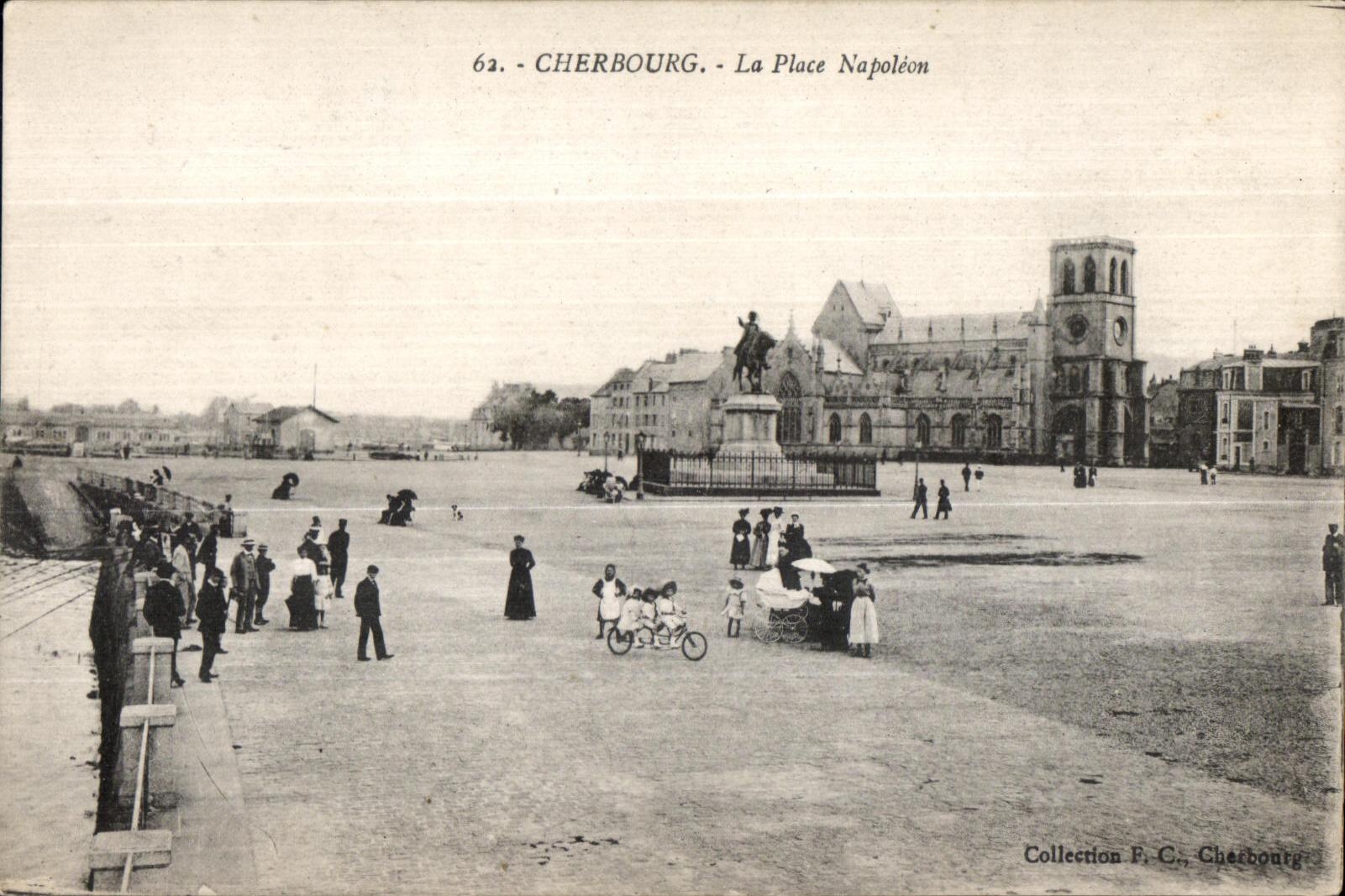 Cherbourg - La Place Napoléon — Collection F. C., Cherbourg, n°62
