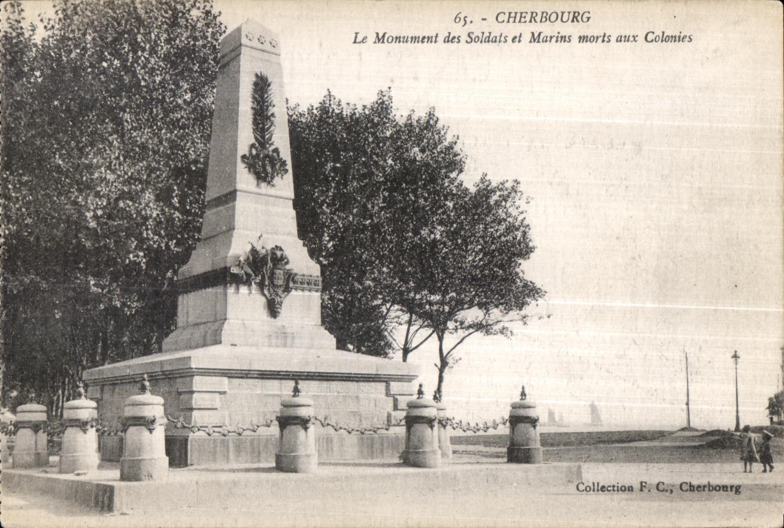 CPA Cherbourg Le Monument des Soldats et Marins Morts aux Colonies Militaria 