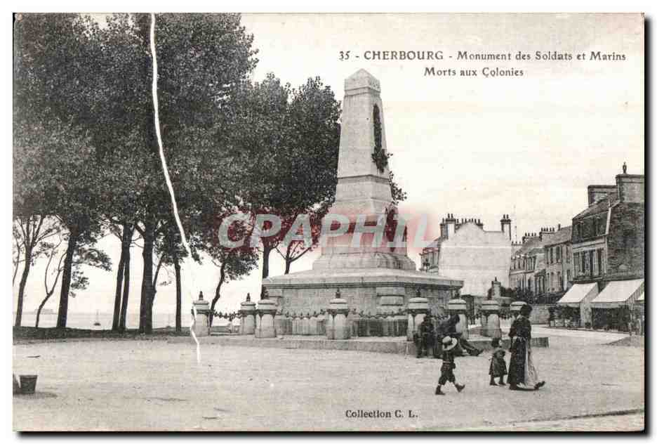 CPA Cherbourg Monument des Soldats et Marins Morts aux Colonies