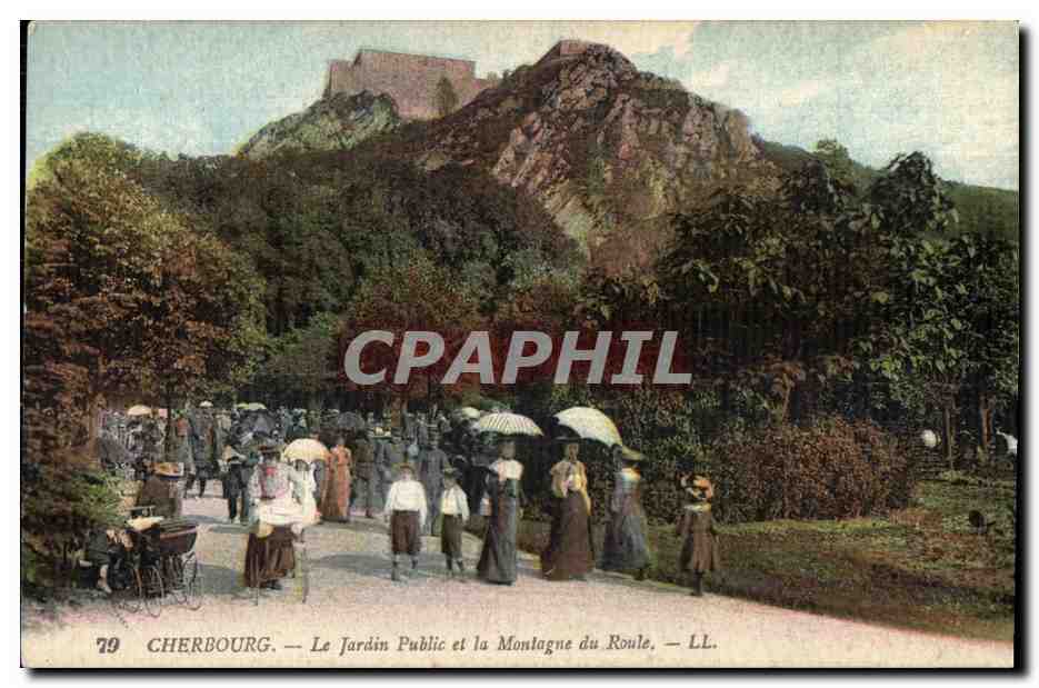 Cherbourg — Le Jardin Public et la Montagne du Roule — LL. — n°79
