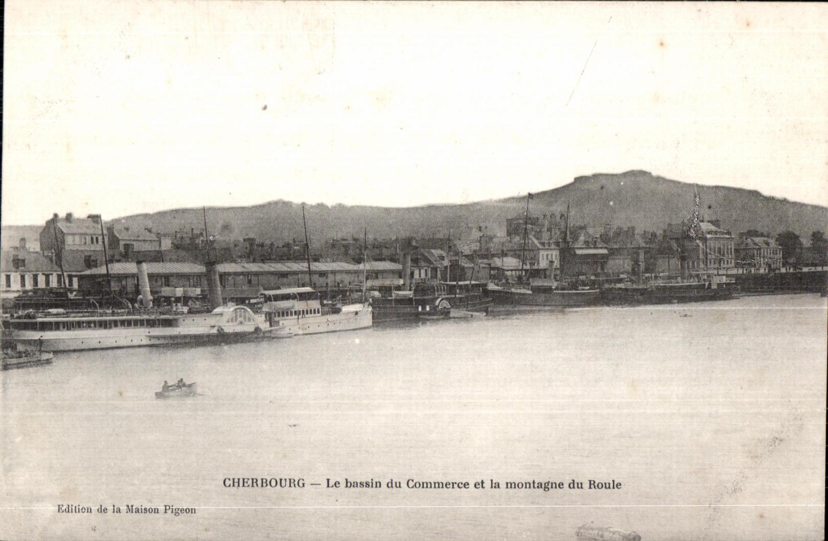 Cherbourg — Le bassin du Commerce et la montagne du Roule — Édition de la Maison Pigeon
